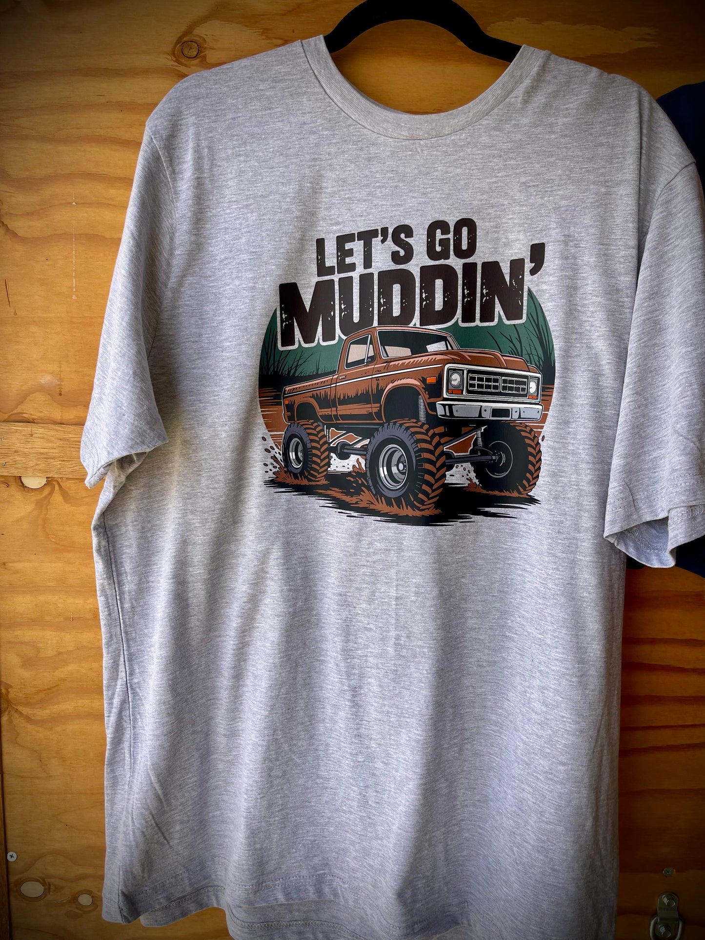 “Let’s Go Muddin’” Adult Unisex Tees
