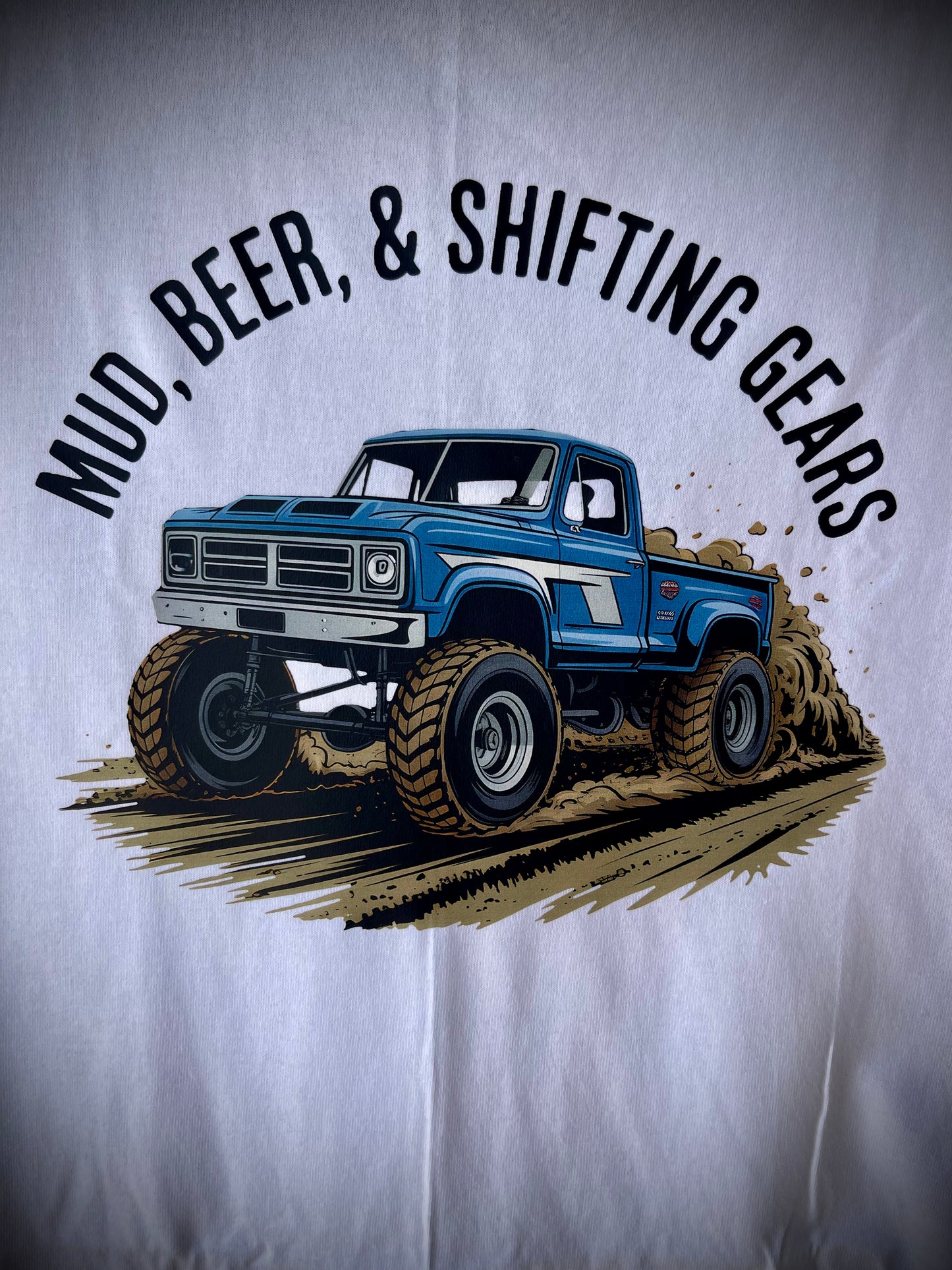 “Mud, Beer, & Shifting Gears” Adult Unisex Tee