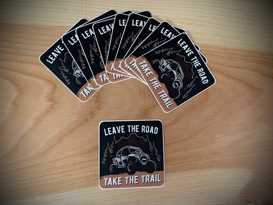 “Leave the Road Take the Trail”Sticker